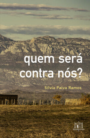 quem será contra nós?