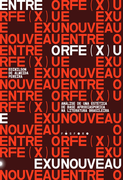 Entre Orfe(x)u e Exunouveau