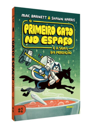 O Primeiro Gato no Espaço e a sopa da perdição