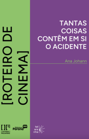 Tantas coisas contêm em si o acidente