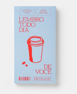 Lembro todo dia de você