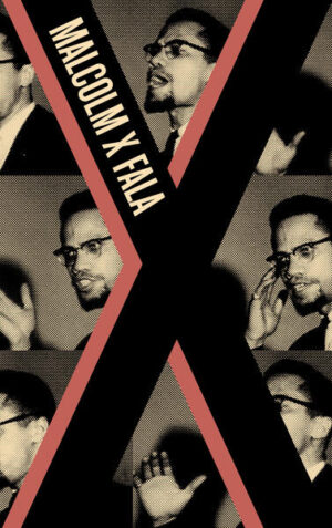 Malcolm X Fala