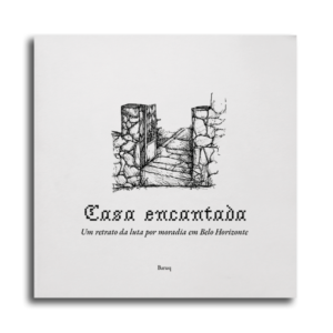 Casa Encantada - 1ª Edição