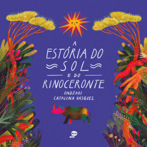 A estória do sol e do rinoceronte