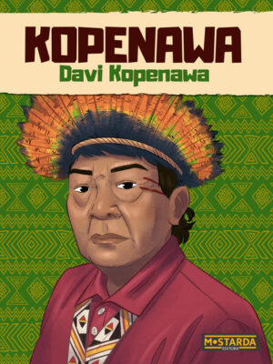 Kopenawa - Davi Kopenawa