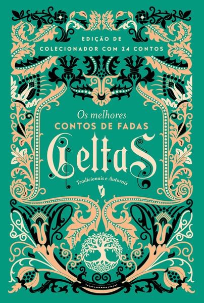 Os Melhores Contos de Fadas Celtas