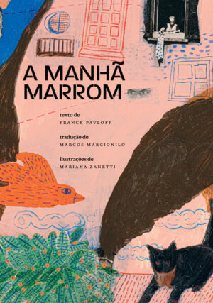 A manhã marrom