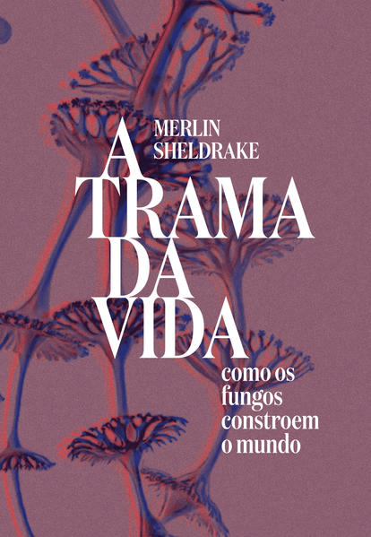 A trama da vida