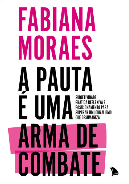 A pauta é uma arma de combate