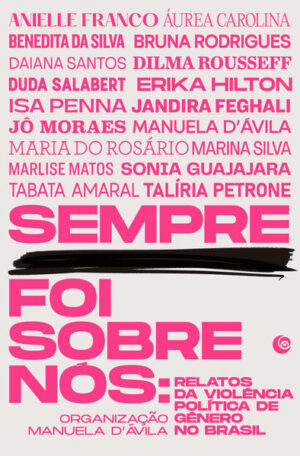 Sempre foi sobre nós