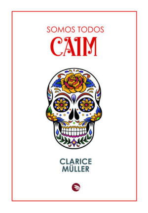 Somos todos Caim