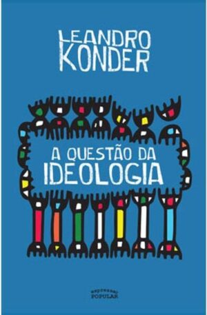 A questão da ideologia