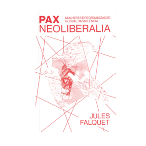 Pax Neoliberalia