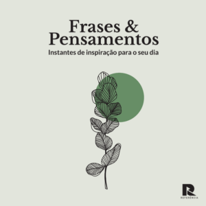 Frases e pensamentos
