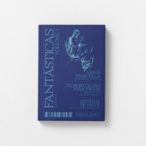Fantásticas - Volume I