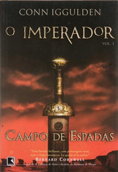 Campo de espadas (Vol. 3 O Imperador)