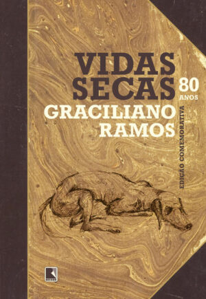 Vidas secas (Especial 80 anos) - Edição oficial