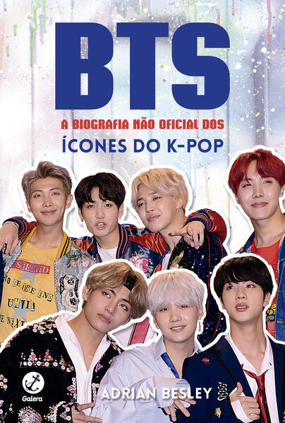 BTS: A biografia não oficial dos ícones do K-pop
