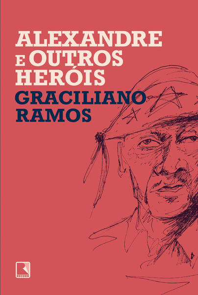 Alexandre e outros heróis