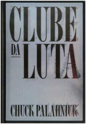 Clube da luta (Edição de colecionador)