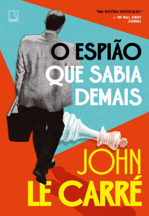 O espião que sabia demais
