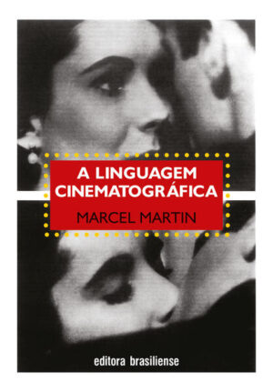 A linguagem cinematográfica