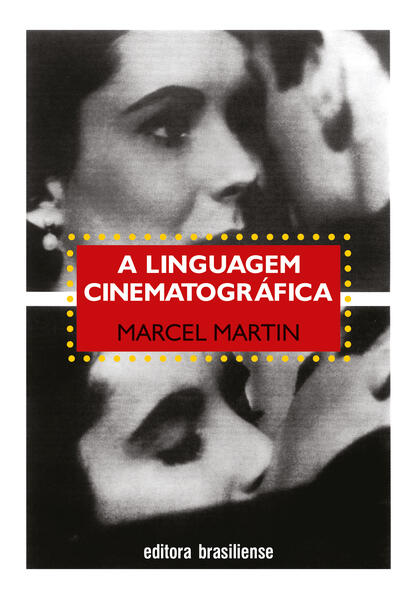 A linguagem cinematográfica