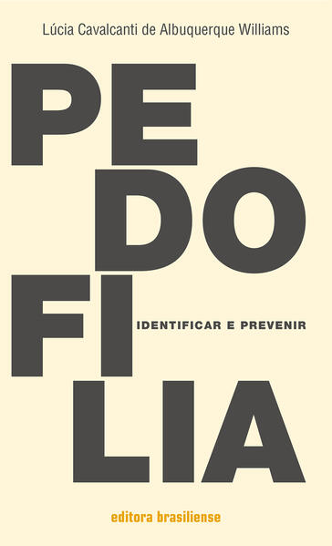 Pedofilia: identificar e prevenir