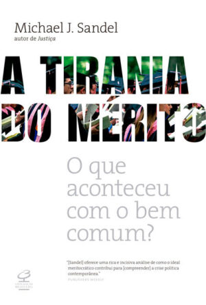 A tirania do mérito