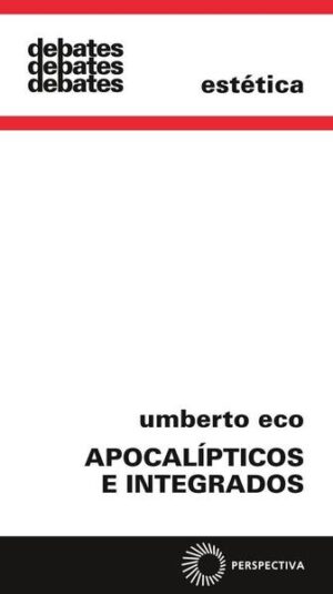 Apocalípticos e integrados