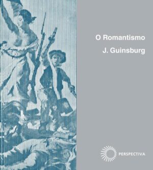 O Romantismo