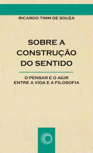 Sobre a construção do sentido