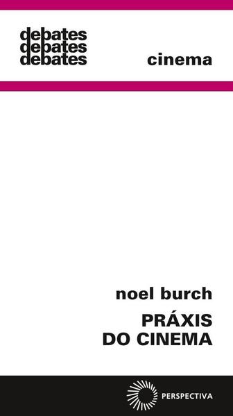Práxis do cinema