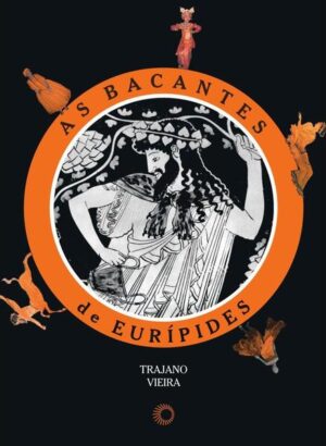 As bacantes de Eurípides