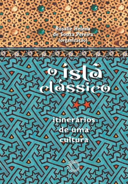 O Islã clássico