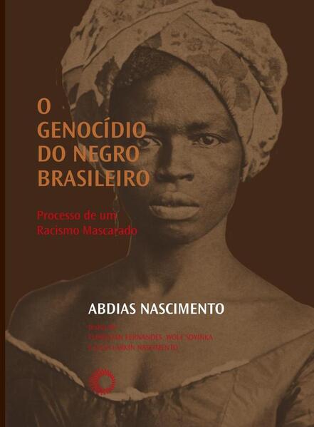 O Genocídio do negro brasileiro