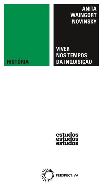 Viver nos tempos da inquisição