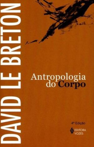 Antropologia do corpo
