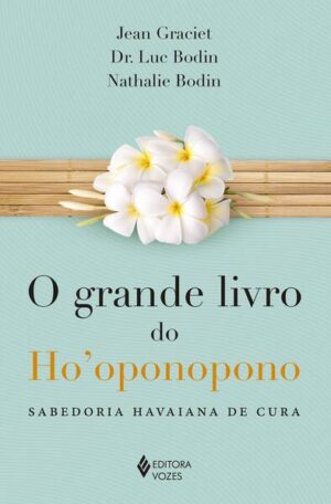 Grande livro do Ho'oponopono