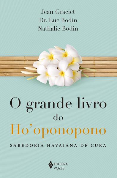 Grande livro do Ho'oponopono