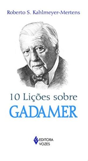 10 lições sobre Gadamer