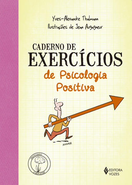 Caderno de exercícios de Psicologia Positiva