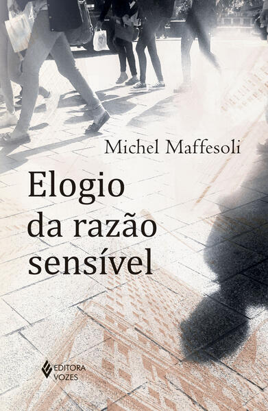 Elogio da razão sensível