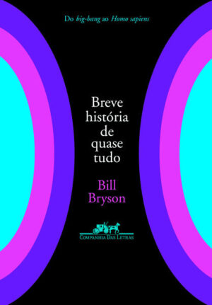 Breve história de quase tudo