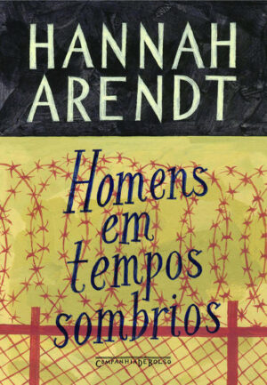 Homens em tempos sombrios