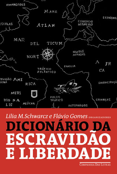 Dicionário da escravidão e liberdade