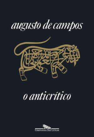 O anticrítico (Nova Edição)