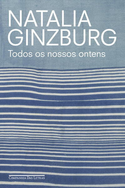 Todos os nossos ontens