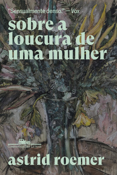 Sobre a loucura de uma mulher