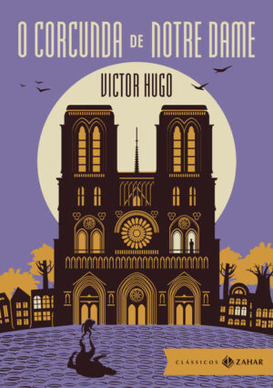 O corcunda de Notre Dame: edição bolso de luxo